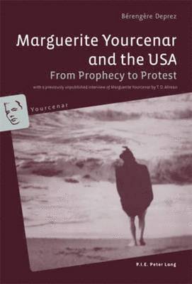 bokomslag Marguerite Yourcenar and the USA