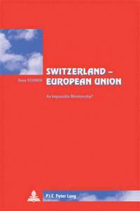 bokomslag Switzerland  European Union