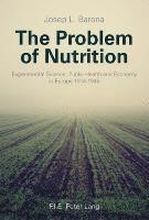 bokomslag The Problem of Nutrition