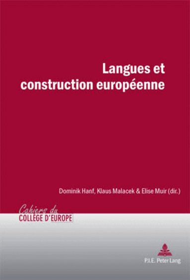 Hanf-D, Dominik Hanf, Klaus Malacek, Elise Muir - Langues et construction européenne, Häftad
