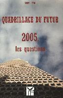 Quadrillage Du Futur.2005 1