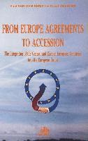 Paul Van Den Bempt, Greet Theelen, John Lambert, Jacques Vandamme - From Europe Agreements to Accession, Häftad