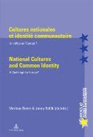 bokomslag Cultures nationales et identit communautaire / National Cultures and Common Identity