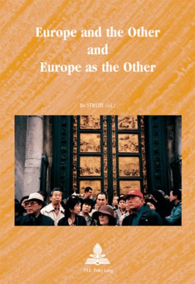 Strath-B, Bo Strath - Europe and the Other and Europe as the Other, Häftad