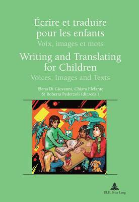 bokomslag Ecrire et traduire pour les enfants / Writing and Translating for Children