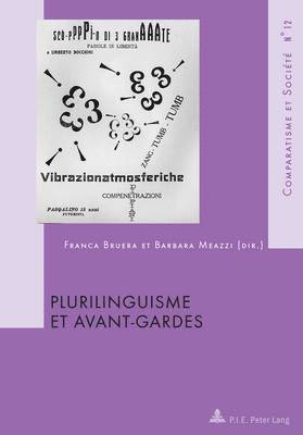 Plurilinguisme Et Avant-Gardes 1