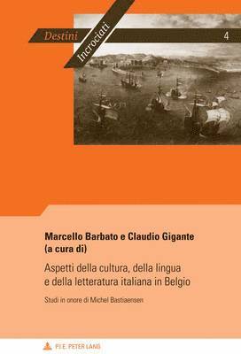 Aspetti Della Cultura, Della Lingua E Della Letteratura Italiana in Belgio 1