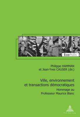 Ville, Environnement Et Transactions Daemocratiques 1