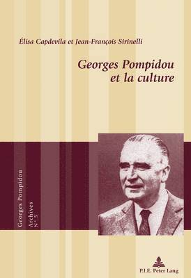 bokomslag Georges Pompidou Et La Culture