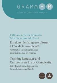 bokomslag Enseigner les langues-cultures  lre de la complexit / Teaching Language and Culture in an Era of Complexity