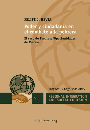 Felipe J. Hevia - Poder y ciudadanía en el combate a la pobreza, Häftad