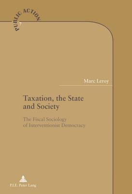 Taxation, the State and Society 1