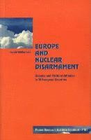 bokomslag Europe and Nuclear Disarmament