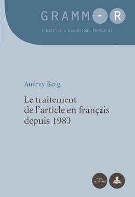 bokomslag Le Traitement de l'Article En Franais Depuis 1980