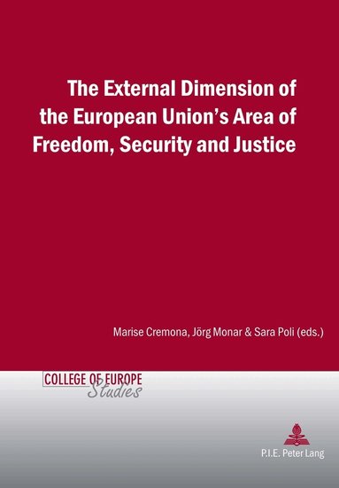 Cremona-M, Marise Cremona, Sara Poli - External Dimension of the European Union’s Area of Freedom, Security and Justice, Häftad