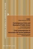 bokomslag Contemporary Crisis and Renewal of Public Action / Crise contemporaine et renouveau de laction publique