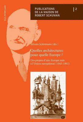 Quelles Architectures Pour Quelle Europe? 1