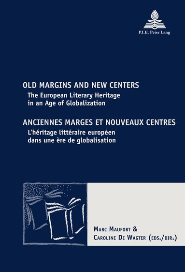 Maufort-M, Marc Maufort, Caroline De Wagter - Old Margins and New Centers / Anciennes marges et nouveaux centres, Häftad