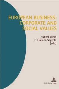 bokomslag European Business: Corporate and Social Values