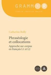 bokomslag Phrasologie Et Collocations