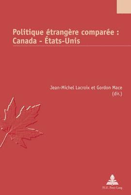 Politique trangre Compare: Canada - tats-Unis 1