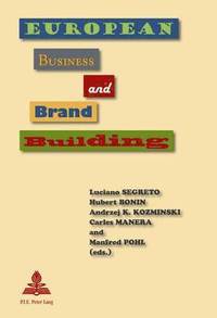 bokomslag European Business and Brand Building