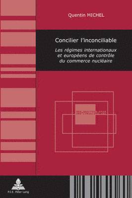 Concilier l'Inconciliable 1