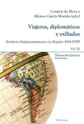 bokomslag Viajeros, Diplomticos Y Exiliados