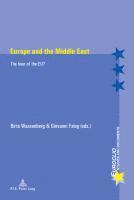Wassenberg-B, Birte Wassenberg, Giovanni Faleg, Eric Bussière, Michel Dumoulin - Europe and the Middle East, Häftad