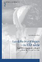 Les Defis Energetiques Du XXIe Siecle 1