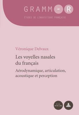 bokomslag Les Voyelles Nasales Du Franais