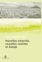 Nouvelles Urbanites, Nouvelles Ruralites En Europe 1