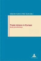 bokomslag Trade Unions in Europe