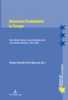 bokomslag American Foundations in Europe