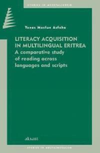 bokomslag Literacy Acquisition in Multilingual Eritrea