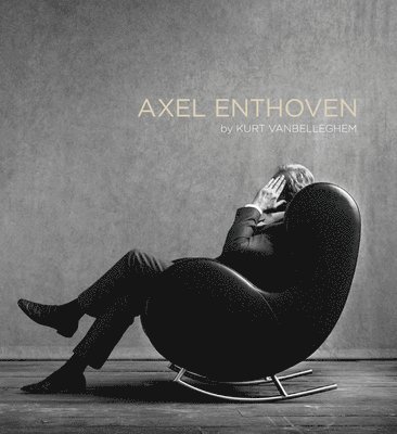 Kurt Vanbelleghem - Axel Enthoven, Inbunden