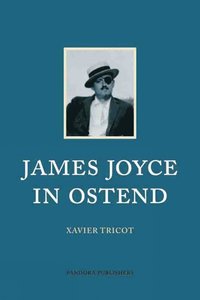 bokomslag James Joyce in Ostend