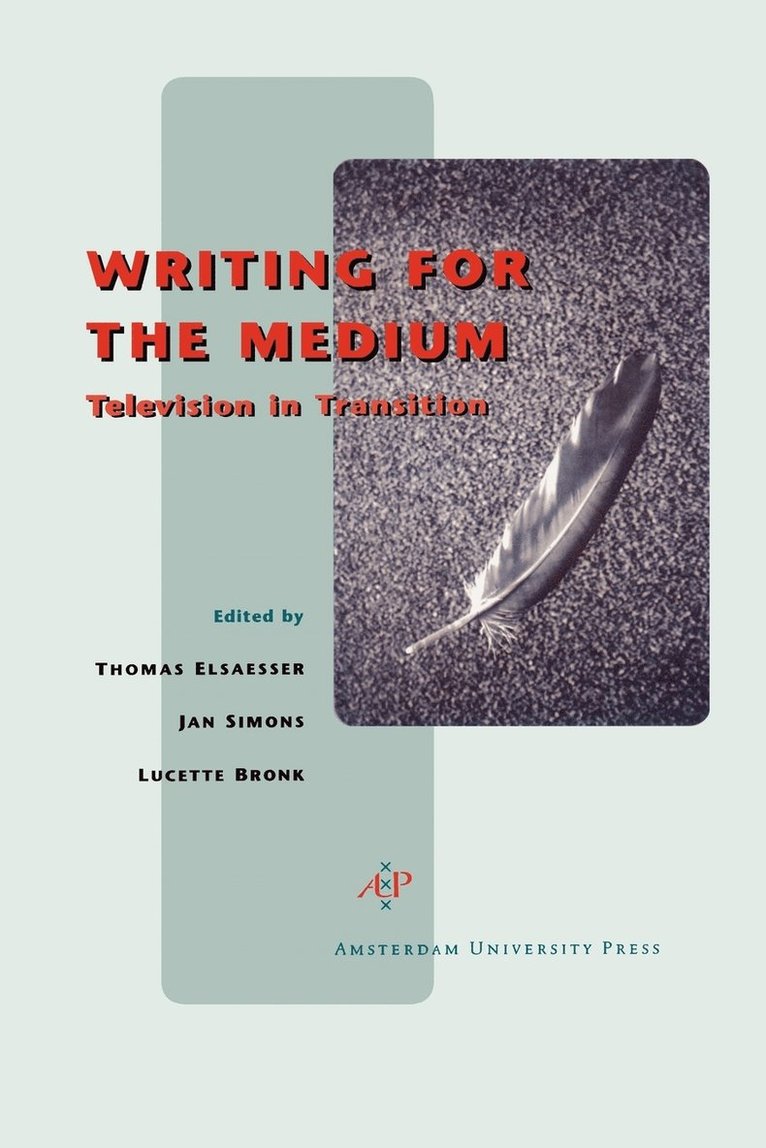 Writing for the Medium 1