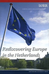 bokomslag Rediscovering Europe in the Netherlands