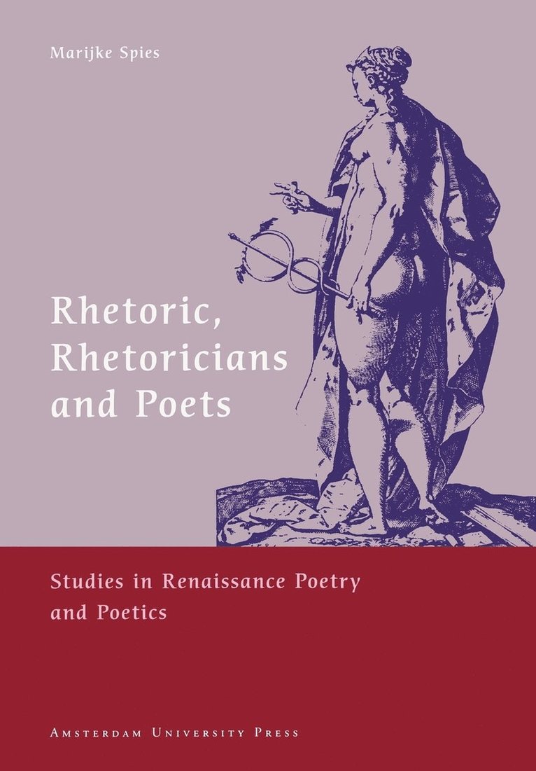 Rhetoric, Rhetoricians and Poets 1