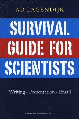 Survival Guide for Scientists 1