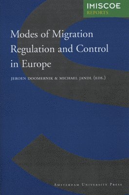 bokomslag Modes of Migration Regulation and Control in Europe