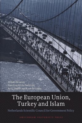 bokomslag European Union, Turkey and Islam