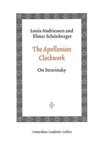 bokomslag The Apollonian Clockwork