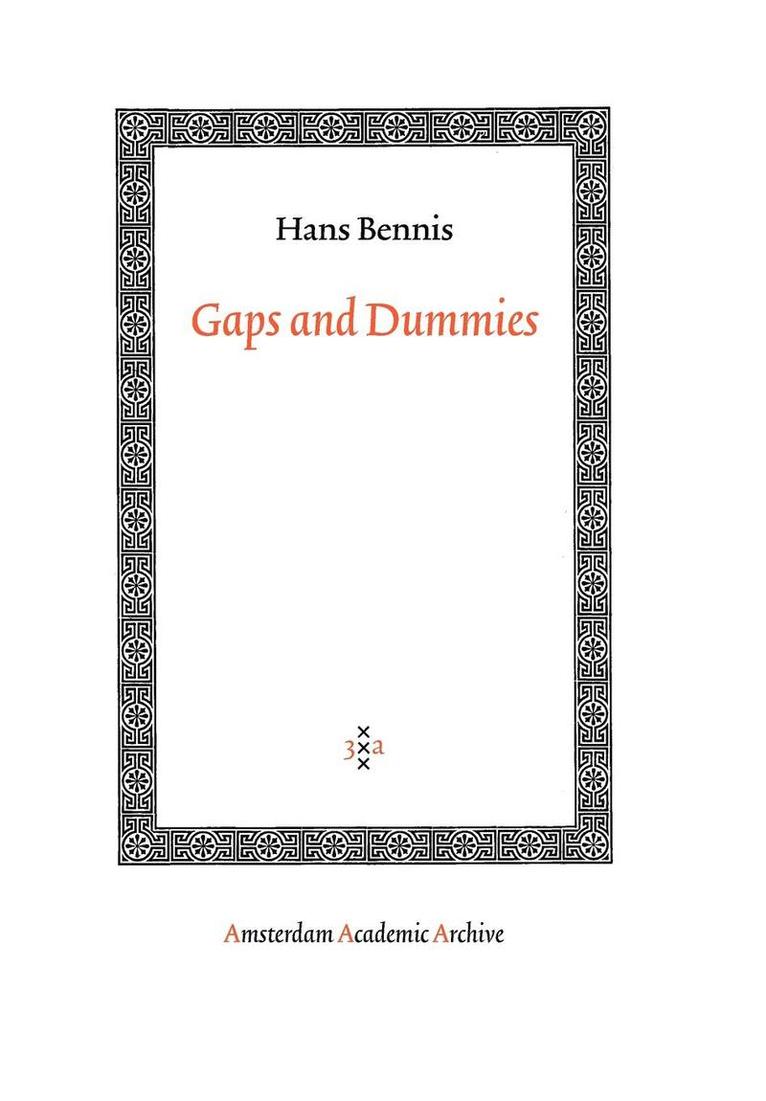 Gaps and Dummies 1