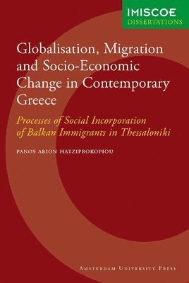 Globalisation, Migration and Socio-Economic Change in Contemporary Greece 1