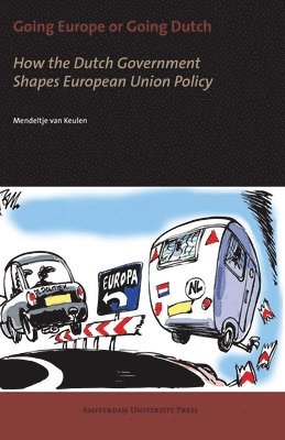 Mendeltje van Keulen, Mendeltje Van Keulen, van Keulen, Mendeltje - Going Europe or Going Dutch?, Häftad