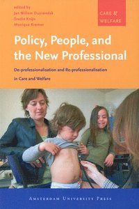bokomslag Policy, People, and the New Professional