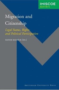 bokomslag Migration and Citizenship