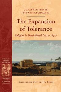 bokomslag The Expansion of Tolerance: Religion in Dutch Brazil (1624-1654)